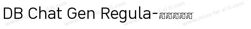 DB Chat Gen Regula字体转换